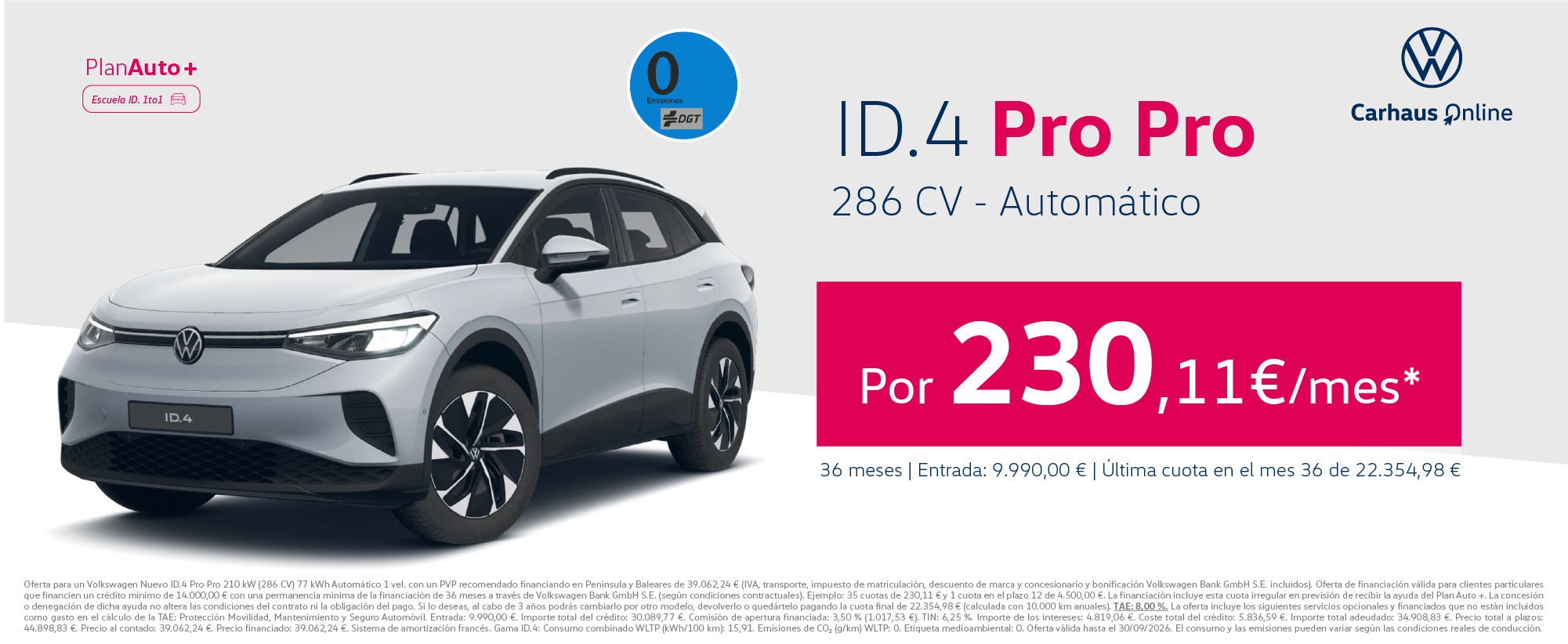 Nuevo Volkswagen ID.4 Pro 286 CV por 230,11€/mes